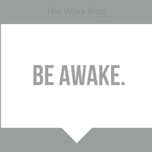 Life, Quotes, The Work Blog